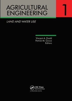 bokomslag Agricultural Engineering Volume 1: Land and Water Use