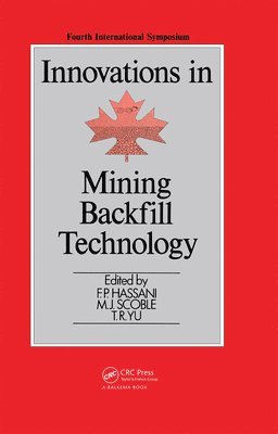 bokomslag Innovations in Mining Backfill Technology