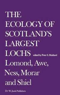 bokomslag The Ecology of Scotlands Largest Lochs