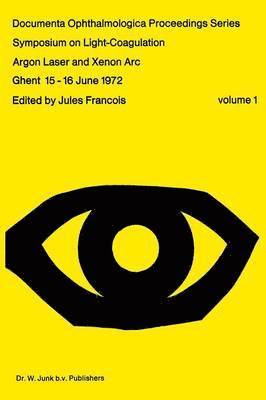 Symposium on Light-Coagulation