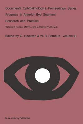 Progress in Anterior Eye Segment Research and Practice
