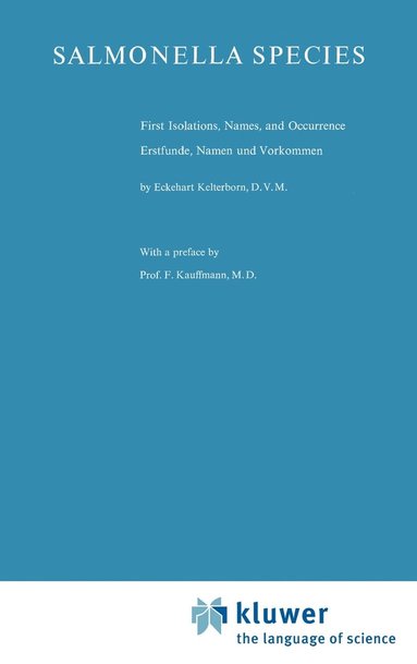 E. Kelterborn - Salmonella Species, Inbunden
