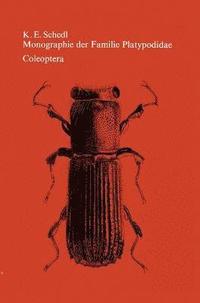 bokomslag Monographie der Familie Platypodidae (Coleoptera)