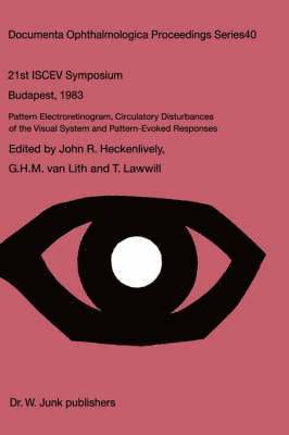 bokomslag Pattern Electroretinogram, Circulatory Disturbances of the Visual Systems and Pattern Evoked Responses