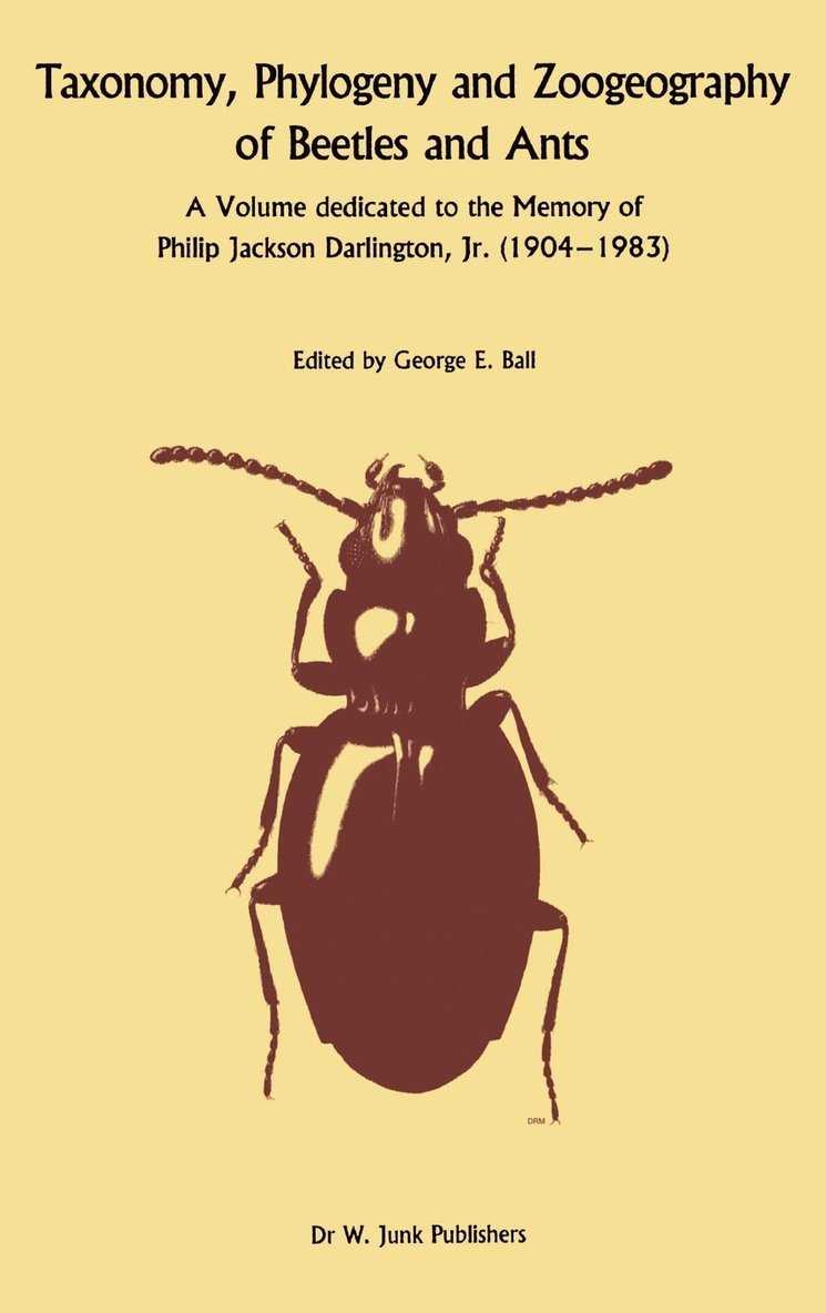 Taxonomy, Phylogeny, and Zoogeography of Beetles and Ants 1