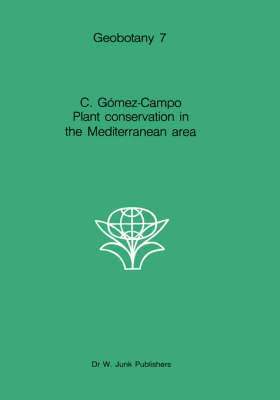 C. Gómez-Campo - Plant Conservation in the Mediterranean Area, Inbunden