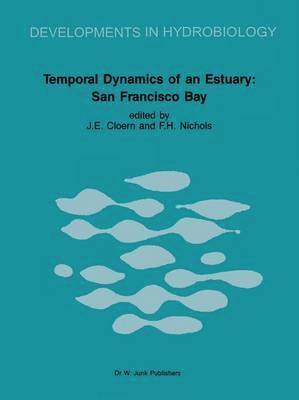 bokomslag Temporal Dynamics of an Estuary: San Francisco Bay