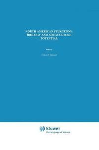 bokomslag North American Sturgeons: Biology and Aquaculture Potential