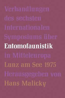 Verhandlungen des Sechsten Internationalen Symposiums ber Entomofaunistik in Mitteleuropa 1