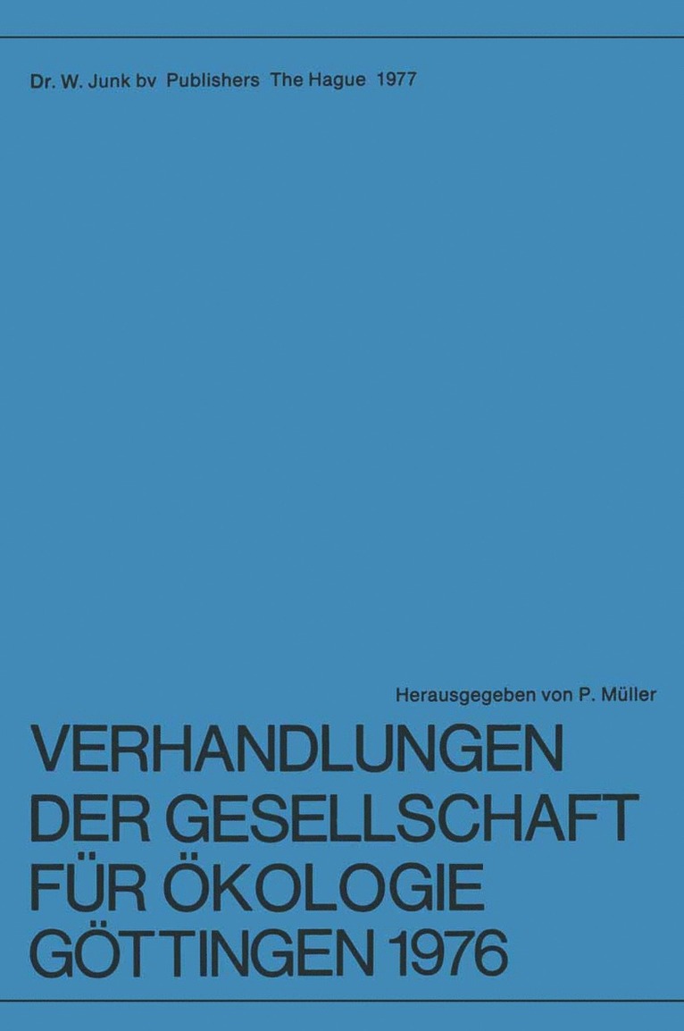 P. Müller - Verhandlungen der Gesellschaft für Ökologie, Göttingen 1976, Häftad