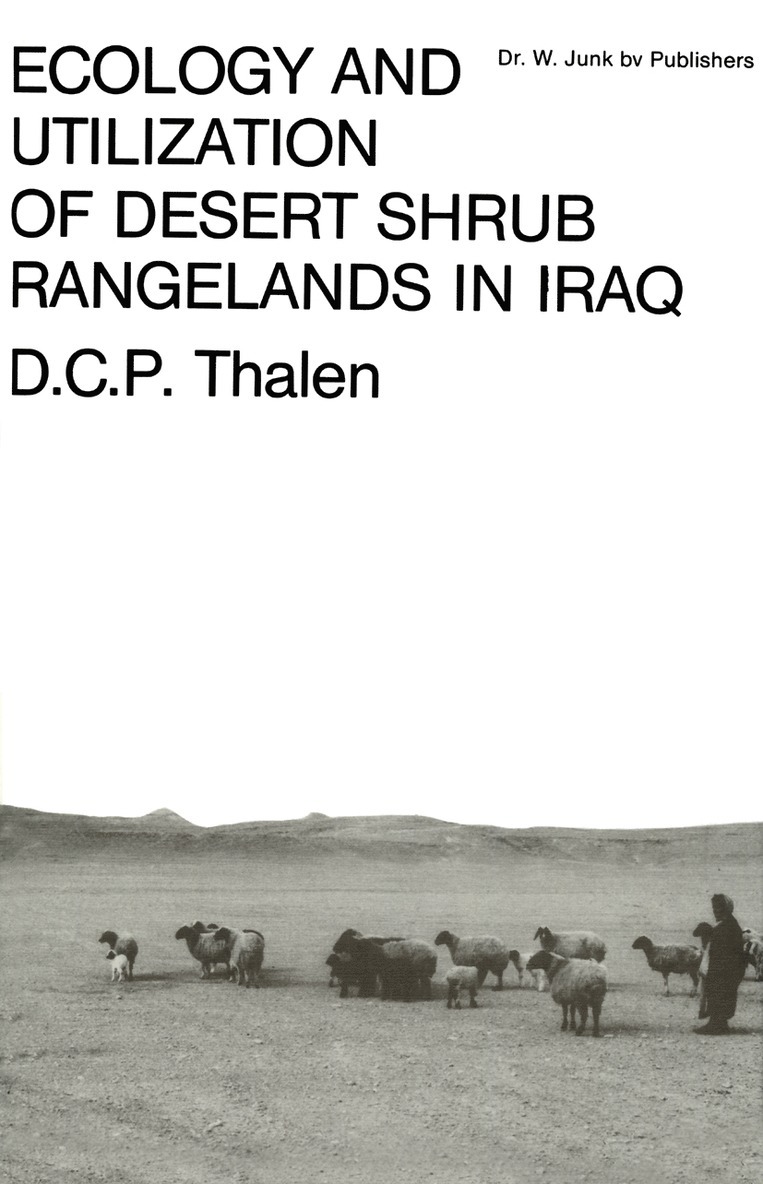 Ecology and Utilization of Desert Shrub Rangelands in Iraq