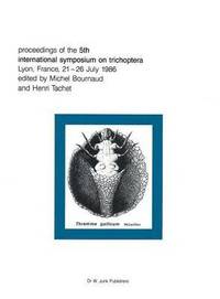 bokomslag Proceedings of the Fifth International Symposium on Trichoptera