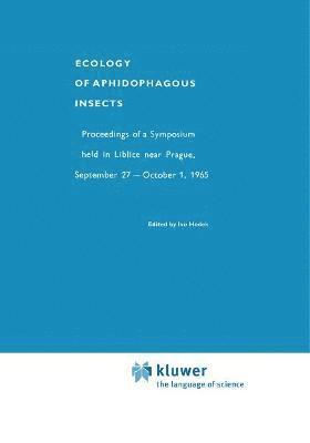 Ecology of Aphidophagous Insects 1