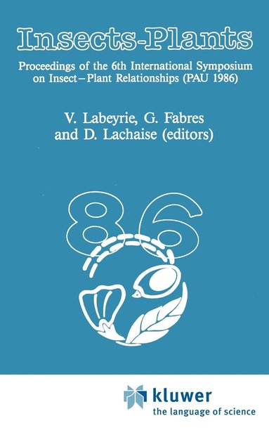 V. Labeyrie, G. Fabres, D. Lachaise - Insects - Plants, Inbunden