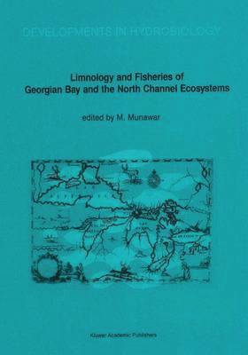 Limnology and Fisheries of Georgian Bay and the North Channel Ecosystems 1