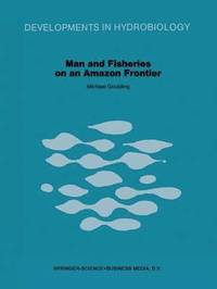 bokomslag Man and Fisheries on an Amazon Frontier