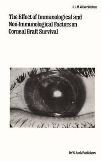 bokomslag Effect of Immunological and Non-immunological Factors on Corneal Graft Survival