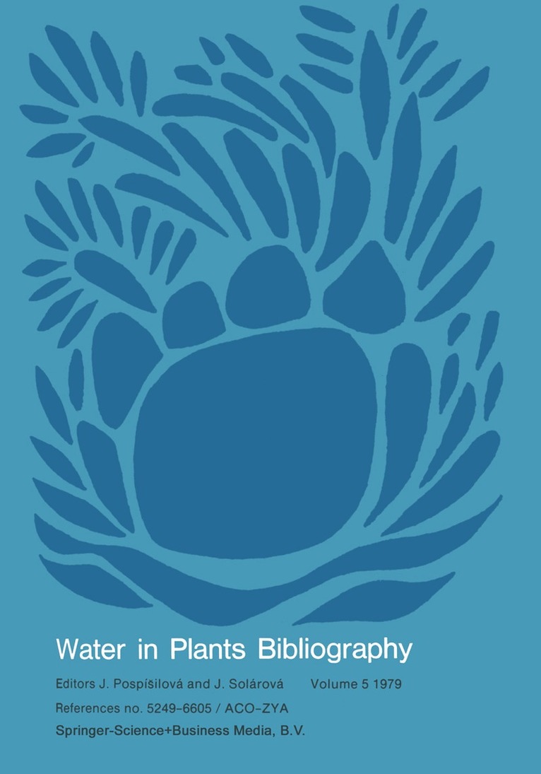 Water-in-Plants Bibliography, volume 5 1979 1