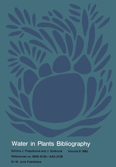 J. Pospísilová, J. Solárová - Water-in-Plants Bibliography, Häftad