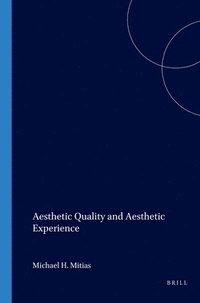 bokomslag Aesthetic Quality and Aesthetic Experience