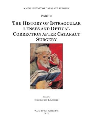 bokomslag The History of Intraocular Lenses and Optical Correction after Cataract Surgery