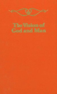 bokomslag Vision of God & Man