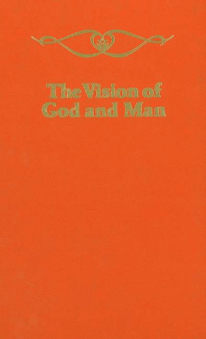 Vision of God & Man