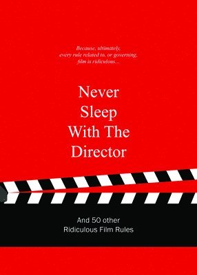 bokomslag Never Sleep with the Director