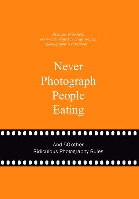 Never Photograph People Eating 1