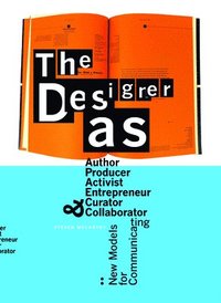 bokomslag The Designer As?