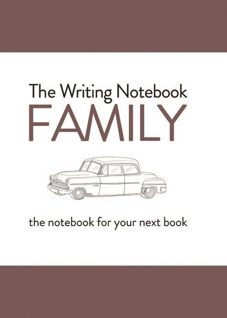 Writing Notebook: Family