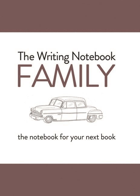 The Writing Notebook: Family 1