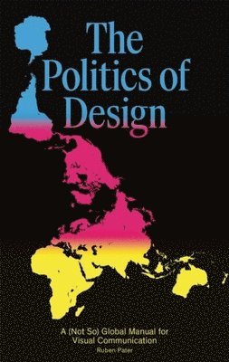 bokomslag The Politics of Design