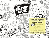 bokomslag The Startup Game: Grow your business or inspire others to grow theirs