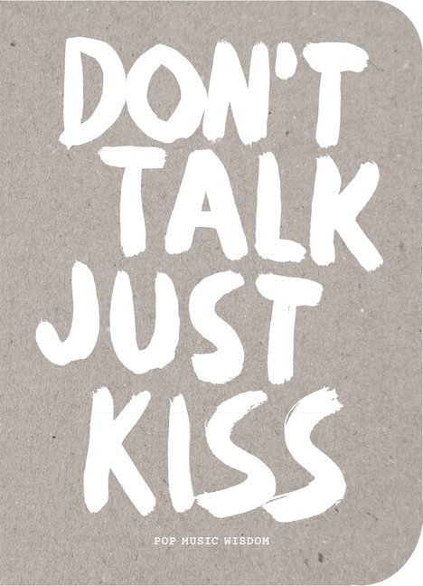 Dont Talk Just Kiss 1