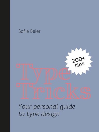 Sofie Beier - Type Tricks, Häftad