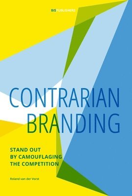 Roland van der Vorst - Contrarian Branding, Häftad