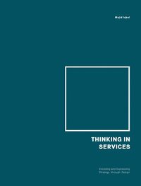 bokomslag Thinking In Services