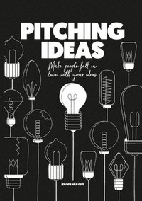 bokomslag Pitching Ideas
