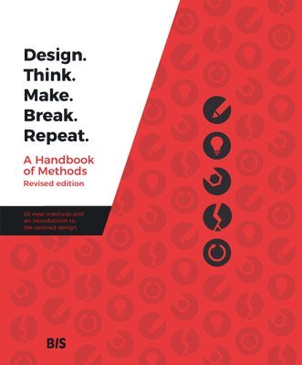 Design. Think. Make. Break. Repeat. 1