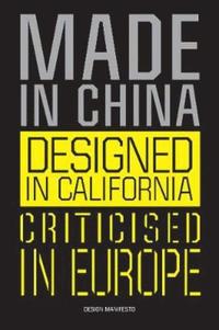 bokomslag Made in China, Designed in California, Criticised in Europe