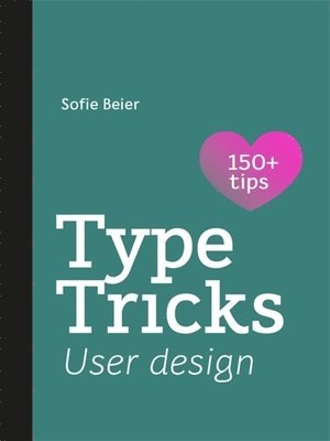 bokomslag Type Tricks: User Design