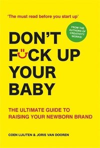 bokomslag Don't Fck Up Your Baby