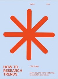 bokomslag How to Research Trends (Revised Edition)