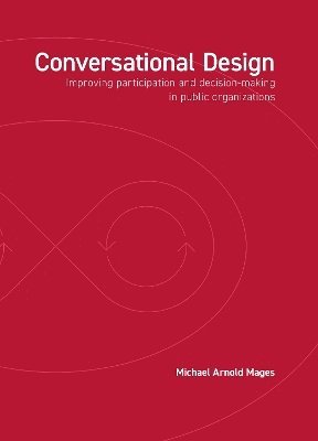 Michael Arnold Mages - Conversational Design, Häftad