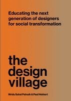 Mridu Sahai Patnaik, Paul Hekkert - The Design Village, Häftad