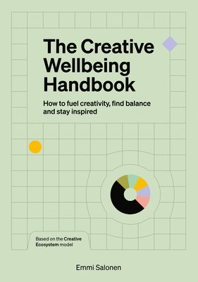 Emmi Salonen - The Creative Wellbeing Handbook, Häftad