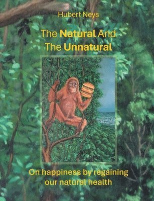 bokomslag Natural And The Unnatural