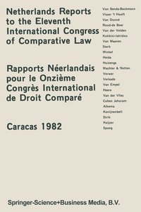 bokomslag Netherlands Reports to the XIth International Congress of Comparative Law Caracas 1982