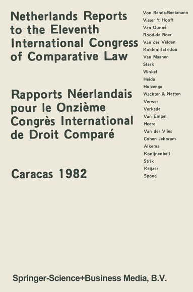 H. D'Oliveira - Netherlands Reports to the XIth International Congress of Comparative Law Caracas 1982, Häftad